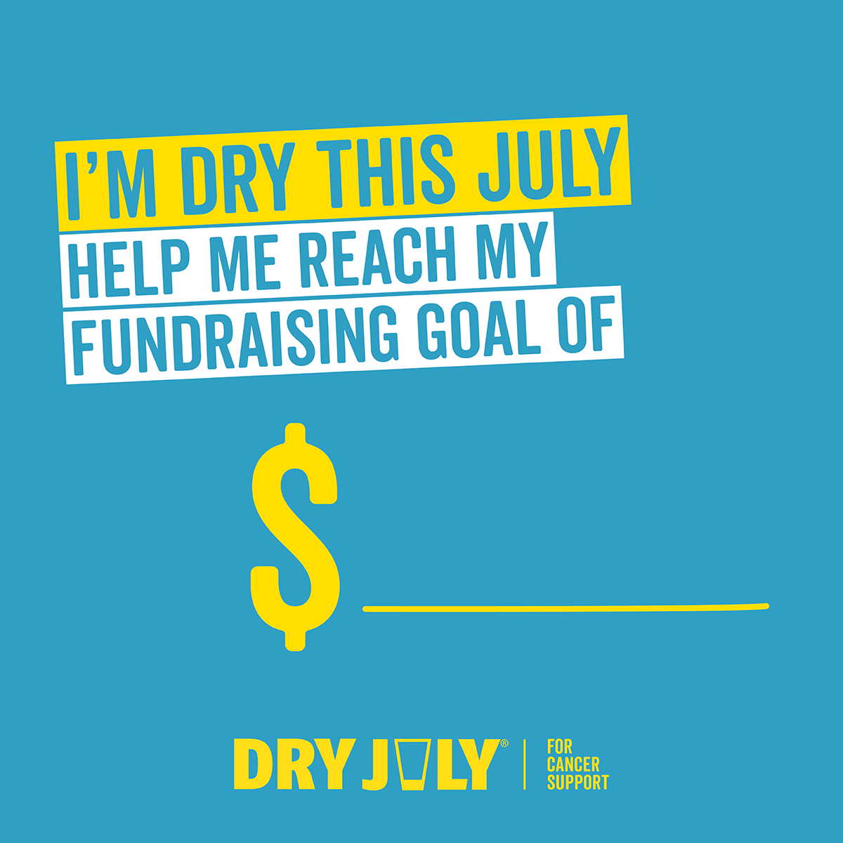 I'm dry this July. Help me reach my fundraising goal of...
